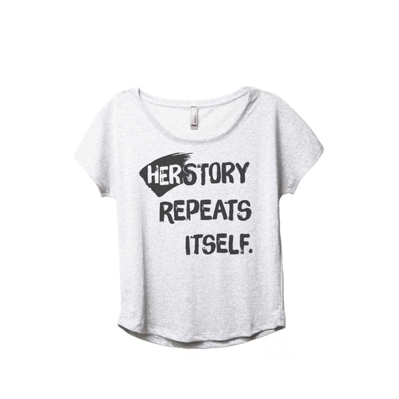 Thread Tank HerStory Repeats Itself Women's Fashion Relaxed Slouchy Dolman T-Shirt Tee Heather White 3X-Large