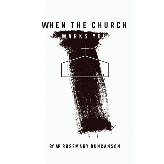 When The Church Marks You, (Hardcover)
