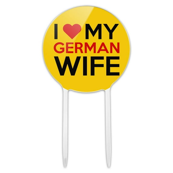 Acrylic I Love My German Wife Cake Topper Party Decoration for Wedding Anniversary Birthday Graduation