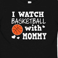 thumbnail image 4 of Inktastic I Watch Basketball with Mommy Boys Baby T-Shirt, 4 of 5
