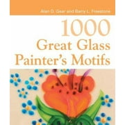 1000 Great Glass Painter's Motifs, Used [Paperback]