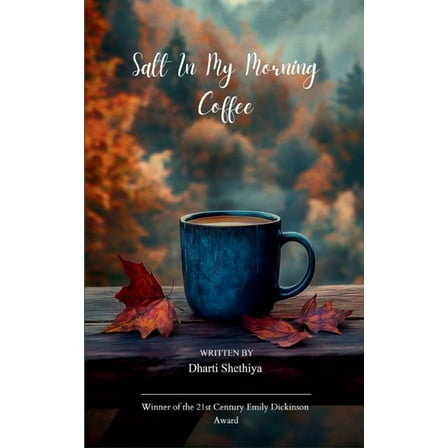 Salt in My Morning Coffee, (Paperback)