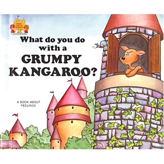 Grumpy No Child Pre-Owned What Do You Do With a Grumpy Kangaroo? (Magic Castle Readers ...