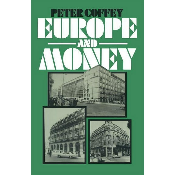 Europe and Money, (Paperback)