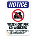 thumbnail image 1 of Watch Out For Co-Workers Sign, ANSI Notice Sign, 10x7 Vinyl Sticker, 1 of 1