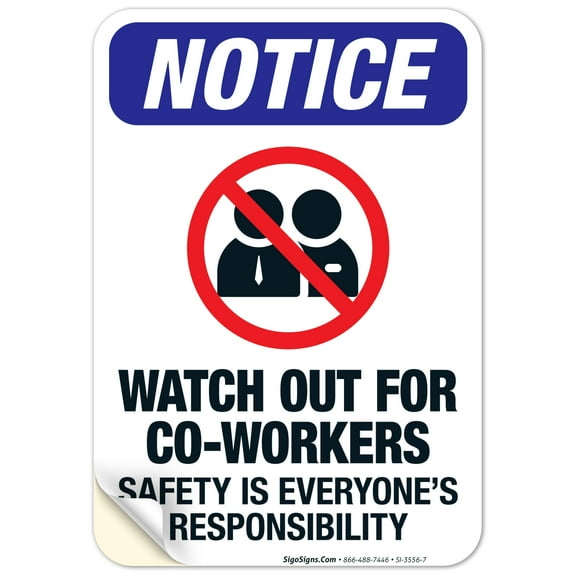 Watch Out For Co-Workers Sign, ANSI Notice Sign, 10x7 Vinyl Sticker