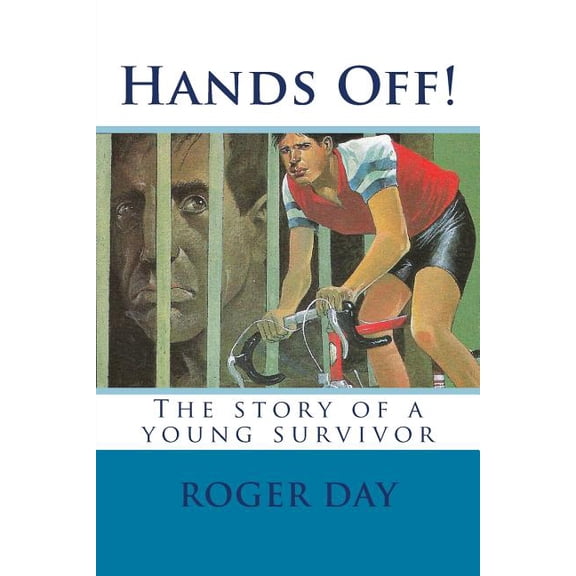 Hands Off!: The story of a young survivor, (Paperback)