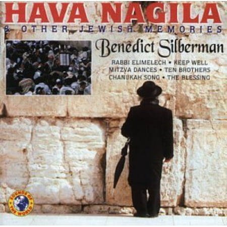 Hava Nagila & Other Jewish Memories (Best Version Of Hava Nagila For Wedding)
