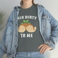 thumbnail image 7 of Talk Dirty To Me - Funny Gardening Shirt For a Mother's Day Gift - ID: 511, 7 of 7