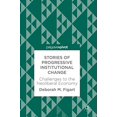 thumbnail image 1 of Stories of Progressive Institutional Change: Challenges to the Neoliberal Economy, 1 of 3