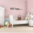 thumbnail image 2 of Holiday Gift Children Bee Happy Cute Quotes & Sayings Wall Decal Decoration Bee Happy Quote Lettering Vinyl Wall Decor Lasts Years and Easily Removable - Size: 12 in x 3 in, 2 of 3