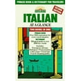 thumbnail image 1 of Pre-Owned Italian at a Glance: Phrase Book & Dictionary for Travelers (Barron's Languages at a Glance) (Paperback) 0812013964 9780812013962, 1 of 1