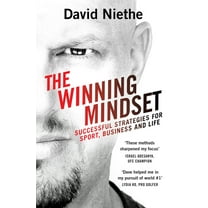 The Winning Mindset: Your Guide to Achieving Success from New Zealand's Leading Mental Performance Coach, (Paperback)
