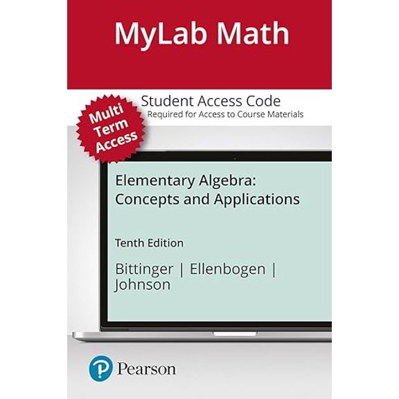 Pre-Owned Elementary Algebra: Concepts and Applications -- MyLab Math with Pearson eText Access Code, 9780134753874, 0134753879, Paperback, 10 edition