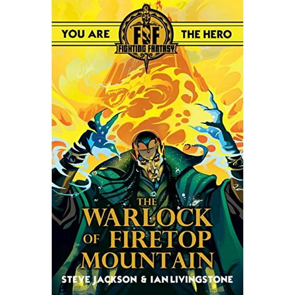 Fighting Fantasy:The Warlock Of Firetop Mountain