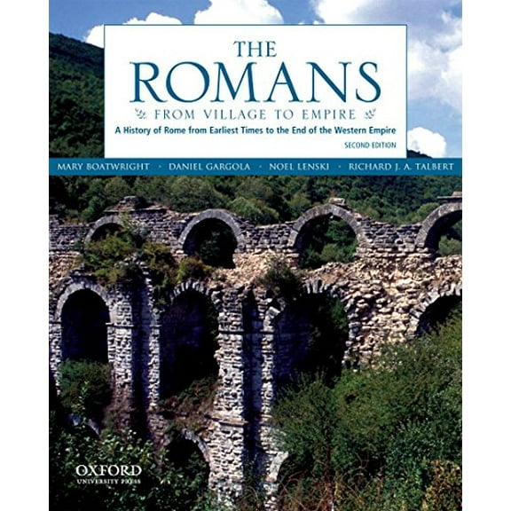 Pre-Owned The Romans: From Village to Empire (Paperback) 0199730571 9780199730575