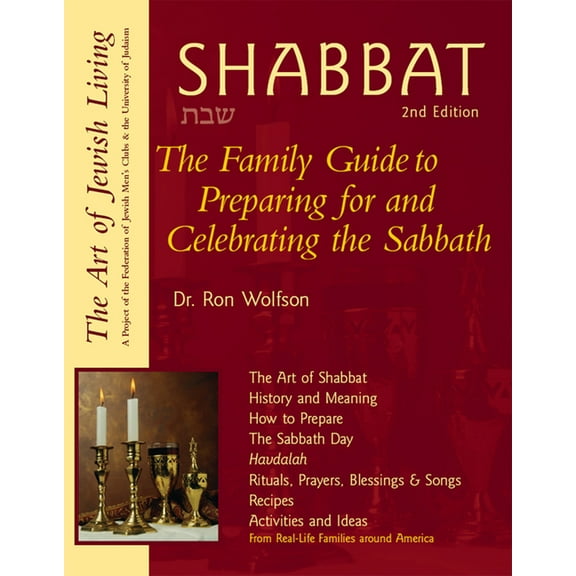 Shabbat (2nd Edition): The Family Guide to Preparing for and Celebrating the Sabbath, (Hardcover)