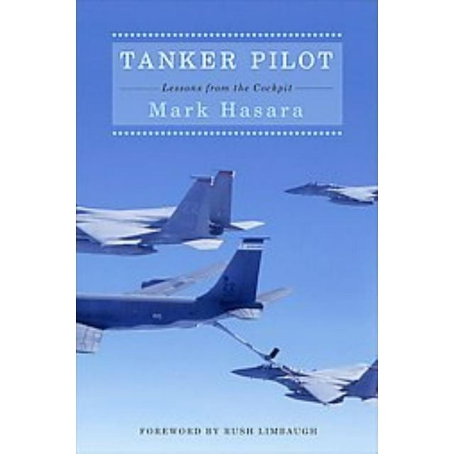 Tanker Pilot, Mark Hasara Couverture Rigide