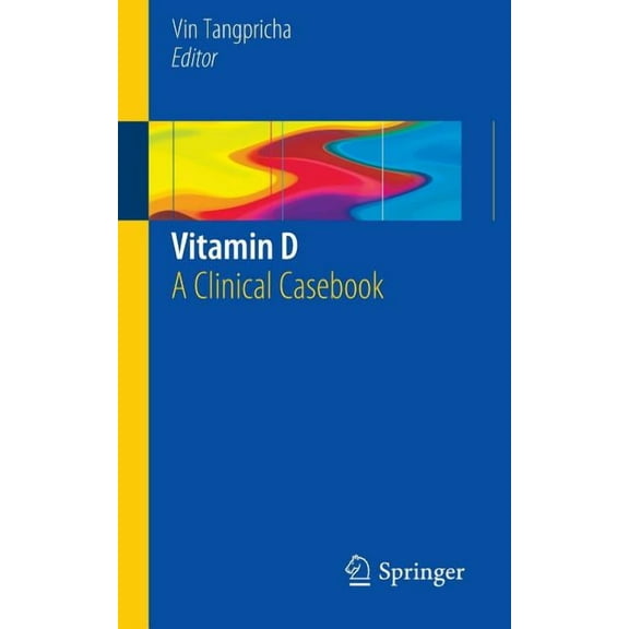 Vitamin D: A Clinical Casebook, (Paperback)