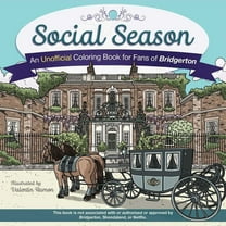 Social Season : An Unofficial Coloring Book for Fans of Bridgerton (Paperback)