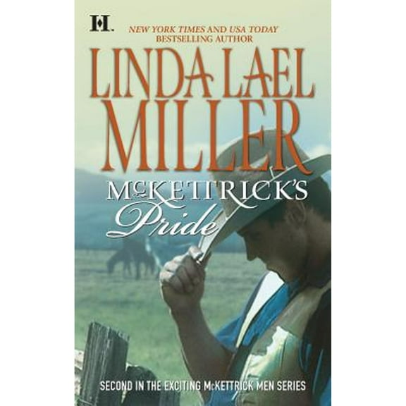 Pre-Owned McKettrick's Pride (Paperback 9780373775637) by Linda Lael Miller