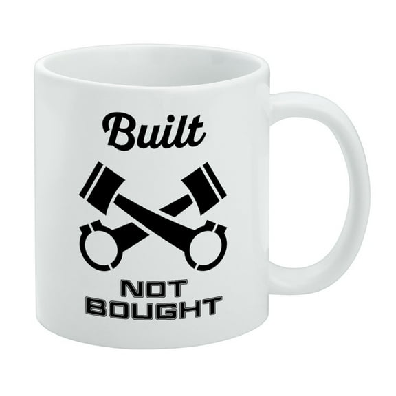 Built Not Bought White Mug