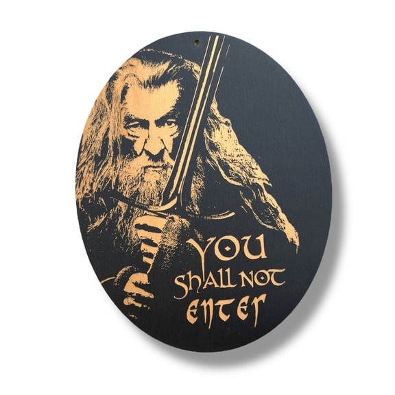 Sign - BLACK - You Shall not Enter