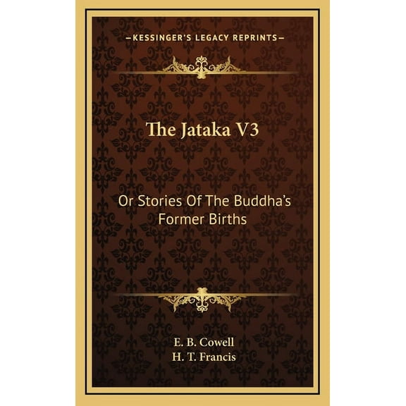 The Jataka V3: Or Stories Of The Buddha's Former Births, (Hardcover)