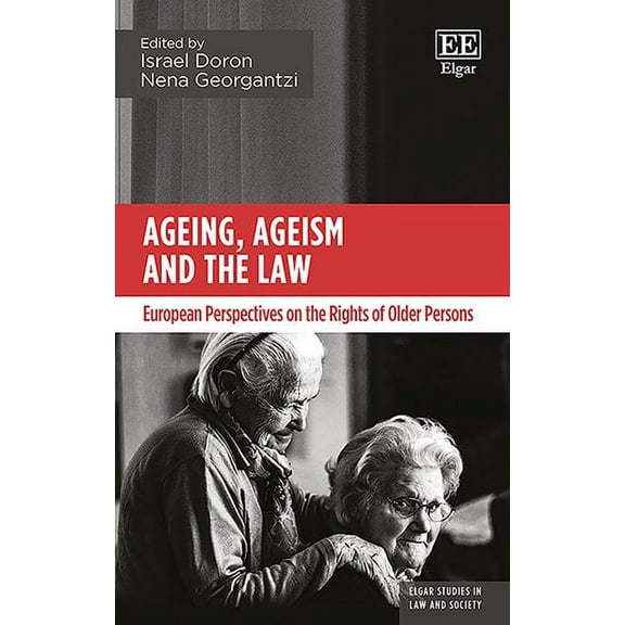 Ageing, Ageism and the Law