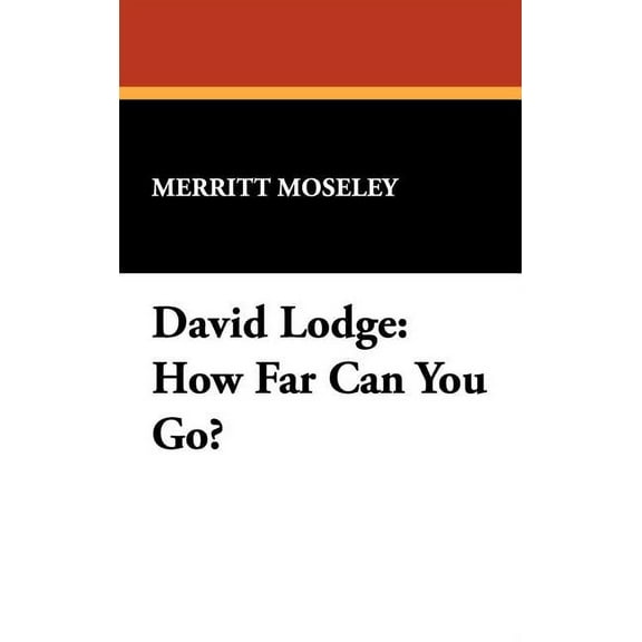 Milford Series David Lodge: How Far Can You Go?, Book 16, (Hardcover)