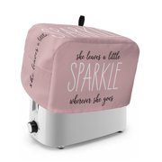 Toaster Cover 2 Slice, Pink Dustproof Bakeware Oven Protector with Top Hook, She Leaves A Little SPARKLE Wherever She Goes Waterproof Small Kitchen Appliance Toasters Dust Cover, 11"x6"x8"