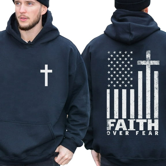 Faith Over Fear Hoodie – Double-Sided American Flag Cross Pullover, Christian Patriotic Apparel for Believers, Unisex Church or Daily Wear Top