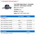 thumbnail image 2 of Front Right Engine Mount - Compatible with 2016 - 2022 Subaru Crosstrek 2017 2018 2019 2020 2021, 2 of 2