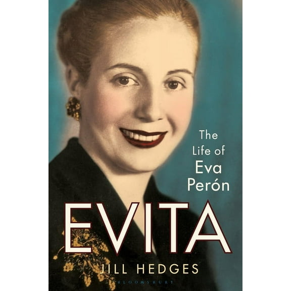 Evita: The Life of Eva Perón, (Paperback)
