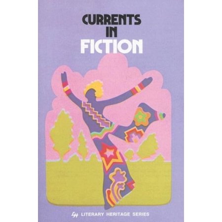 Currents in Fiction 9780021940103