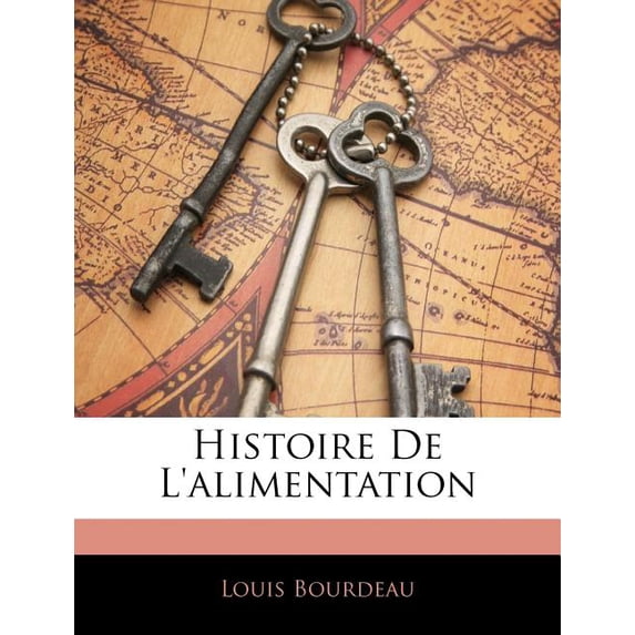 Histoire de L'Alimentation