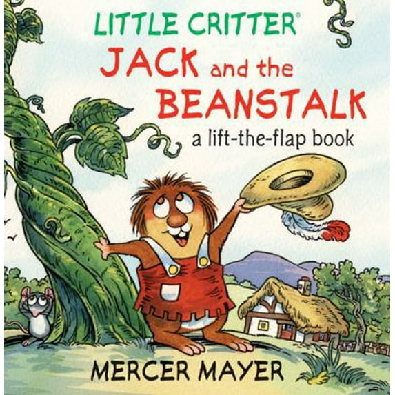 Pre-Owned Little Critter® Jack and the Beanstalk : A Lift-the-Flap Book