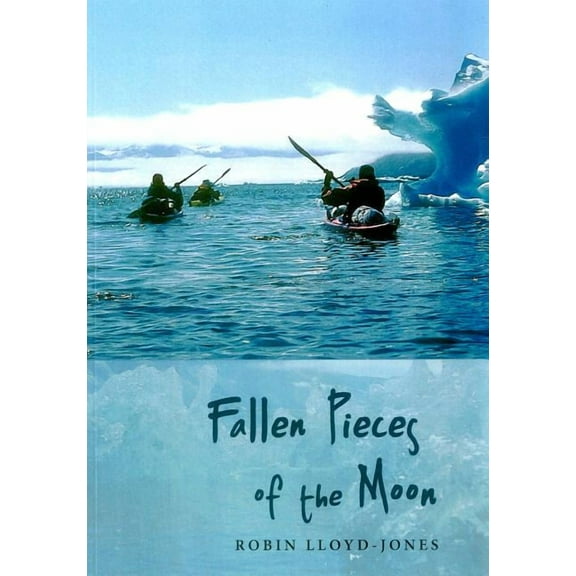 Fallen Pieces of the Moon (Paperback)