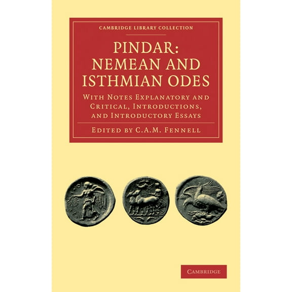 Cambridge Library Collection - Classics Pindar: Nemean and Isthmian Odes, (Paperback)