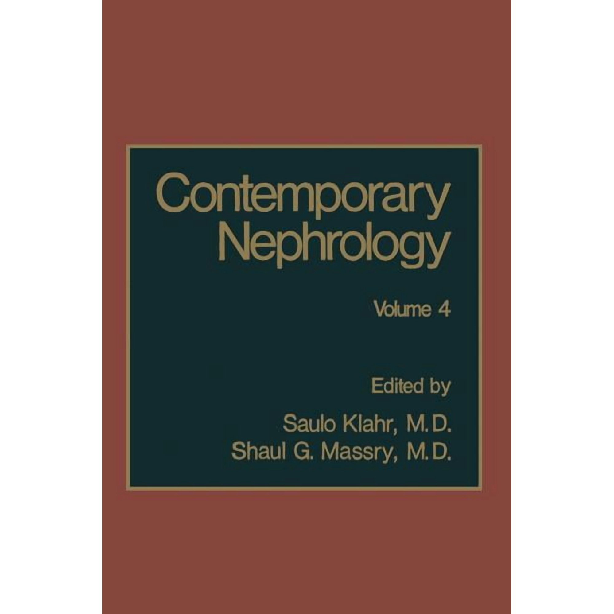 Contemporary Nephrology: Volume 4, (Paperback)