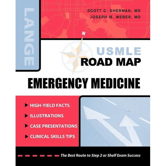 USMLE Road Maps USMLE Road Map: Emergency Medicine, (Paperback)