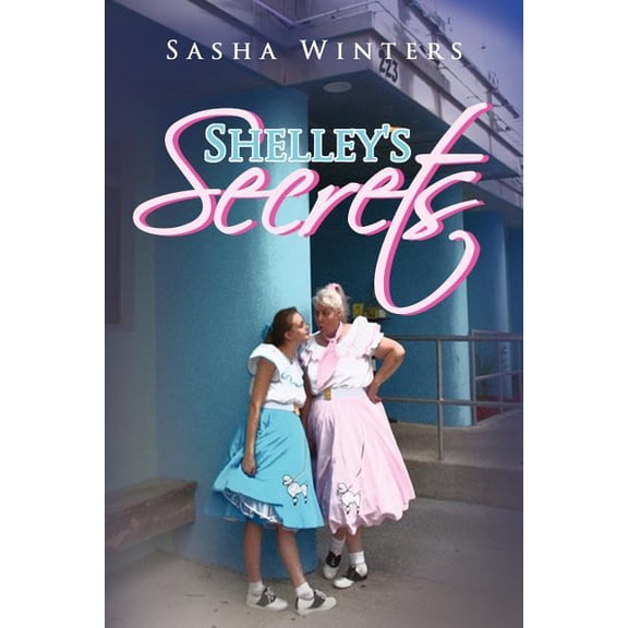 Shelley's Secrets, (Paperback)