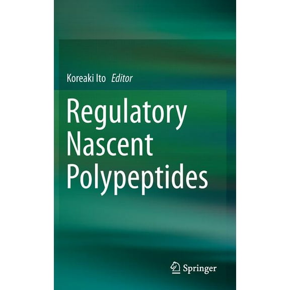 Regulatory Nascent Polypeptides, (Hardcover)