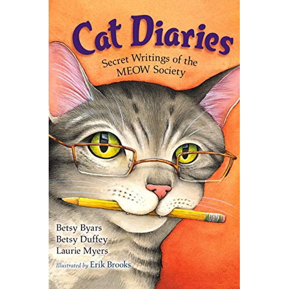 Pre-Owned Cat Diaries: Secret Writings of the Meow Society (Paperback) 1250073286 9781250073280