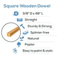 thumbnail image 5 of DIY Wooden Square Dowel Rod 3/8-inch x 12 Pack of 100 Hobby Wood Sticks for Crafts, Wood Trim & Architecture Model Making, by Woodpeckers, 5 of 7