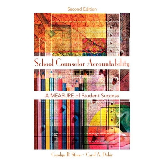 Pre-Owned School Counselor Accountability: A Measure of Student Success (Paperback) 0132232634 9780132232630