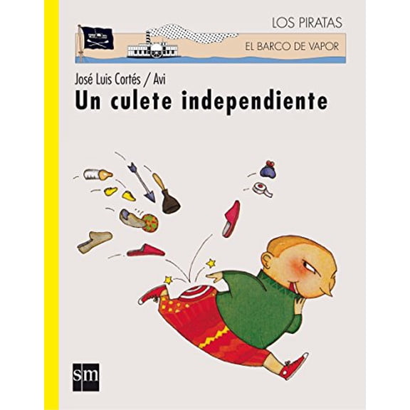 Pre-Owned Un culete independiente (El barco de vapor: Los piratas / The steamboat: The Pirates) (Spanish Edition), 9788434860926, 8434860929, Hardcover,