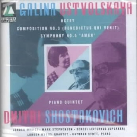 Galina Ustvolskaya: Octet; Shostakovich, Quintette de Piano (Conifer)