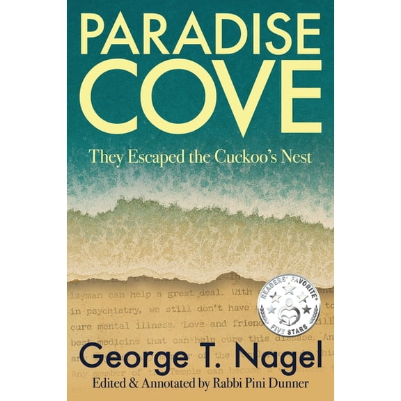Paradise Cove: They Escaped the Cuckoo's Nest, (Paperback)