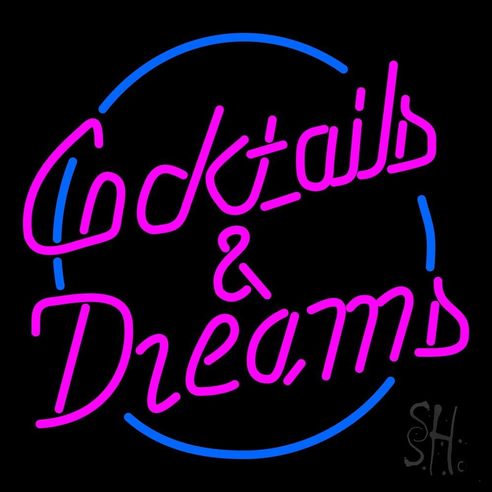 Details about   Cocktails & Dreams Neon Sign 